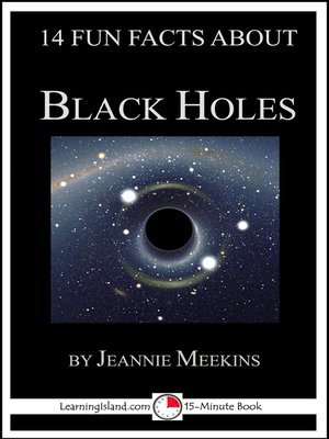 cover image of 14 Fun Facts About Black Holes